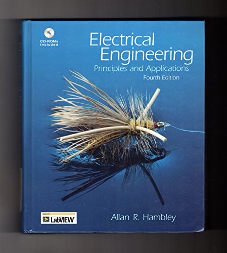 9780131989221: Electrical Engineering: Principles and Applications: United States Edition