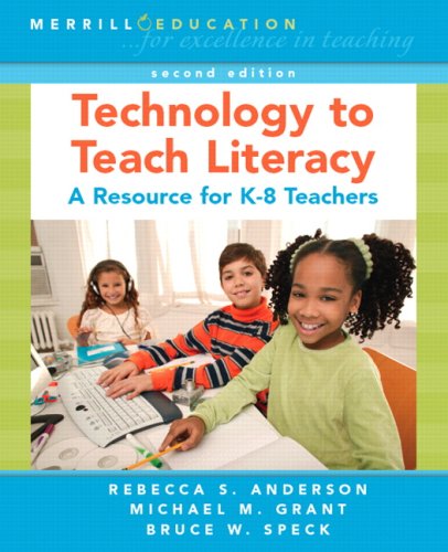 Stock image for Technology to Teach Literacy: A Resource for K-8 Teachers (2nd Edition) for sale by SecondSale