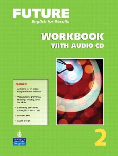 9780131991514: Future 2 Workbook with Audio CDs: 02 (Future English for Results)