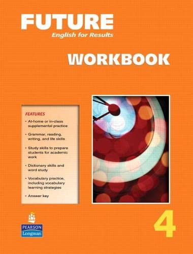 9780131991606: Future 4 Workbook (English for Results)