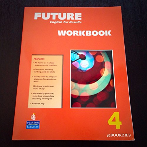 Stock image for Future Level 4: English for results, Workbook for sale by SecondSale