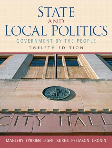 Stock image for State and Local Politics: Government by the People for sale by ThriftBooks-Atlanta
