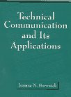 9780131992757: Technical Communication and Its Applications