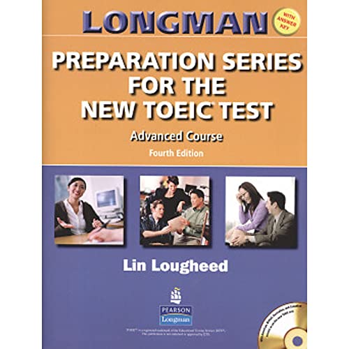 Beispielbild fr Longman Preparation Series for the New TOEIC Test: Advanced Course (with Answer Key), with Audio CD and Audioscript zum Verkauf von Ammareal