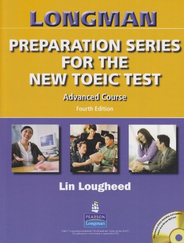 9780131993112: Longman Preparation Series for the New TOEIC Test: Advanced Course (without Answer Key), with Audio CD and Audioscript