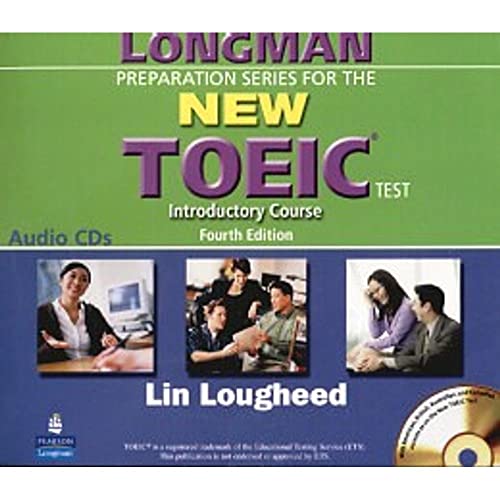 9780131993181: Longman Preparation Series for the New TOEIC Test: Introductory Course (with Answer Key), with Audio CD and Audioscript Complete Audio Program (Audio CDs)