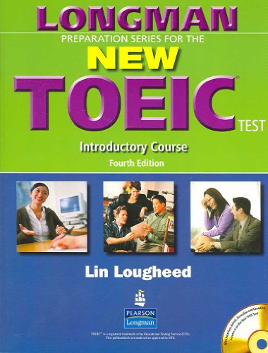9780131993204: Longman Preparation Series for the New TOEIC Test: Introductory Course (without Answer Key), with Audio CD and Audioscript