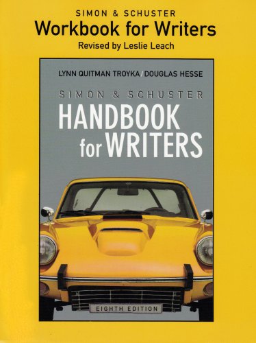 Imagen de archivo de Simon and Schuster Workbook for Writers for Simon & Schuster Handbook for Writers a la venta por SecondSale