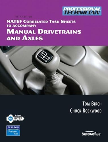 Stock image for NATEF Correlated Task Sheets for Manual Drivetrains and Axles (5th Edi for sale by Hawking Books