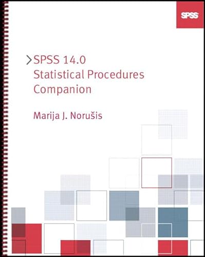 9780131995277: SPSS 14.0 Statistical Procedures Companion