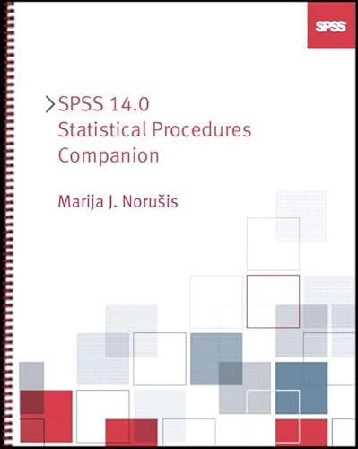 9780131995277: Spss 14.0 Statistical Procedures Companion