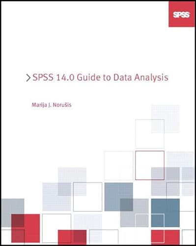9780131995284: Spss 14.0 Guide to Data Analysis