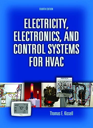 9780131995680: Electricity, Electronics, and Control Systems for HVAC