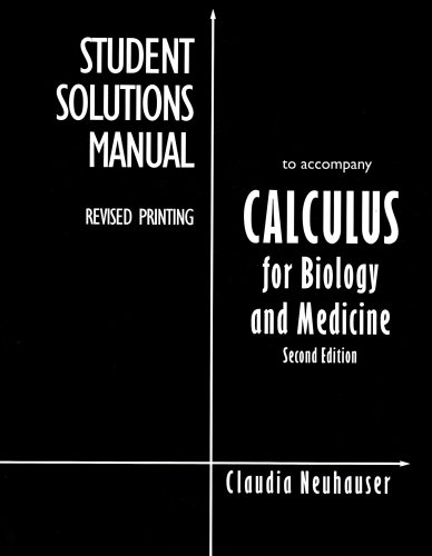 Imagen de archivo de Calculus for Biology and Medicine (Student Solution Manual) a la venta por BookHolders