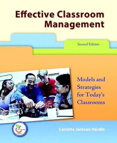 Stock image for Effective Classroom Management: Models And Strategies for Today's Classrooms for sale by Wonder Book