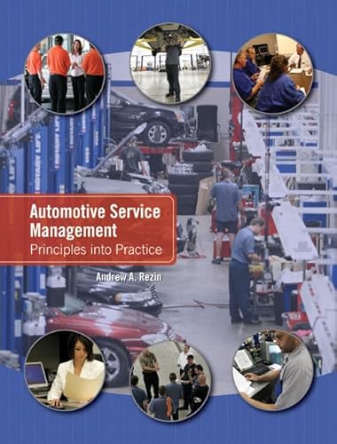 Imagen de archivo de Automotive Service Management: Principles Into Practice a la venta por ThriftBooks-Atlanta