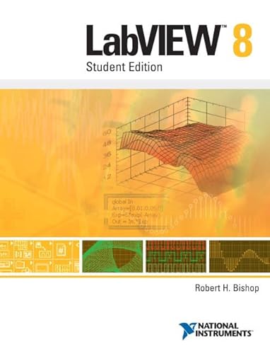 9780131999183: Labview 8: Student Edition