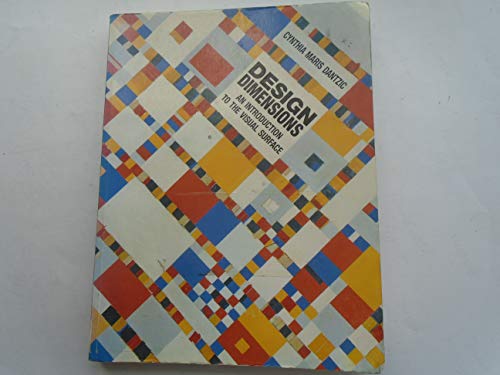 Beispielbild fr Design Dimensions: An Introduction to the Visual Surface zum Verkauf von WorldofBooks
