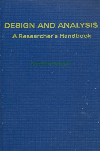 9780132000307: Design and Analysis: An Experimenter's Handbook (Prentice-Hall series in experimental psychology)