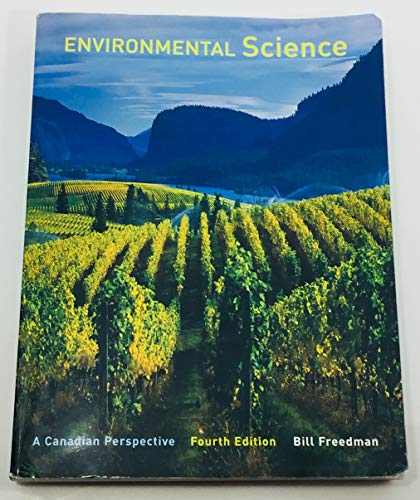 Stock image for Environmental Science, Fourth Edition (4th Edition) Freedman, Bill for sale by Aragon Books Canada