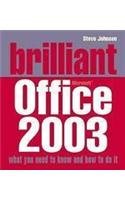 Stock image for Brilliant Office 2003 for sale by WorldofBooks