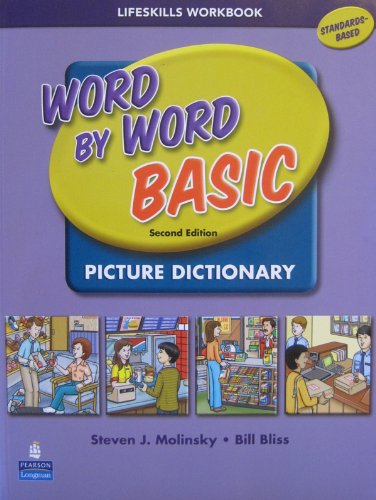 Stock image for Word By Word Basic Picture Dictionary Lifeskills Workbook for sale by Booksavers of MD