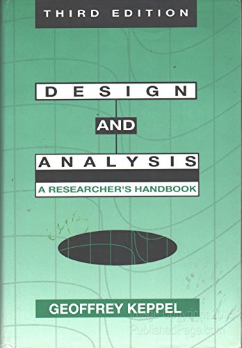 9780132007757: Design and Analysis: A Researcher's Handbook
