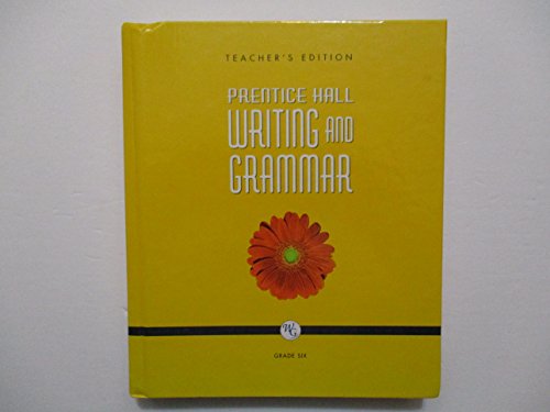 Beispielbild fr Writing and Grammar, Teacher's Edition, Grade Six (Grade Six) zum Verkauf von Better World Books