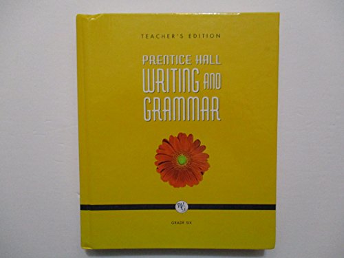 Stock image for Writing and Grammar, Teacher's Edition, Grade Six (Grade Six) for sale by Better World Books