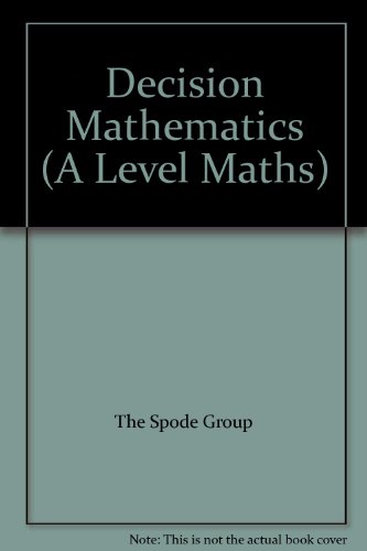 Stock image for Decision Mathematics (A Level Mathematics) for sale by Hippo Books