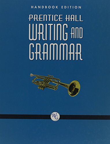 Prentice Hall Writing and Grammar: Handbook, Grade 9 (9780132010009) by Joyce Armstrong Carroll; Edward E. Wilson; Gary Forlini