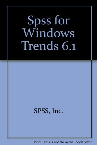 Spss Trends 6.1 (9780132010559) by Inc. SPSS