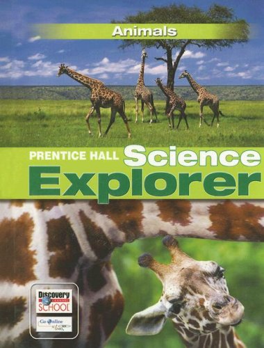 Imagen de archivo de Prentice Hall Science Explorer: Animals a la venta por ZBK Books