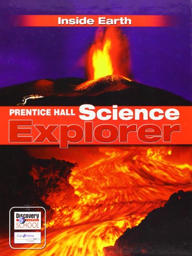 Stock image for Prentice Hall Science Explorer: Inside Earth for sale by Reliant Bookstore