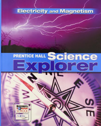 9780132011587: Prentice Hall Science Explorer: Electricity And Magnetism