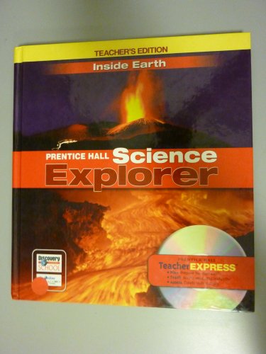 Stock image for Inside Earth, Teacher's Edition (Prentice Hall Science Explorer) for sale by Front Cover Books