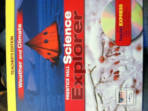 Stock image for Prentice Hall Science Explorer Weather and Climate Teacher's Edition for sale by Once Upon A Time Books