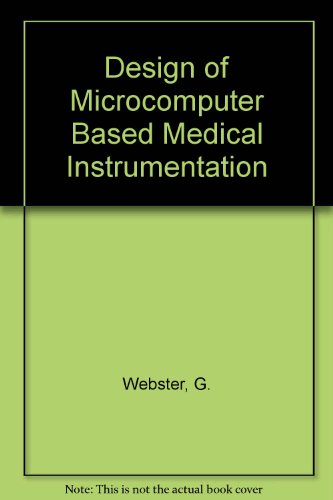 Design of Microcomputer-Based Medical Instrumentation