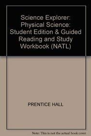 9780132012553: Physical Science: Student Edition And Guided Reading And Study Workbook