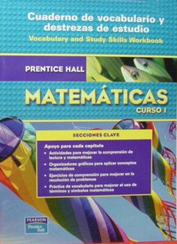 Stock image for PRentice Hall Mathematicas Curso 1 Cuaderno de vocabulario y destrezas de estudio. (Paperback) for sale by Nationwide_Text