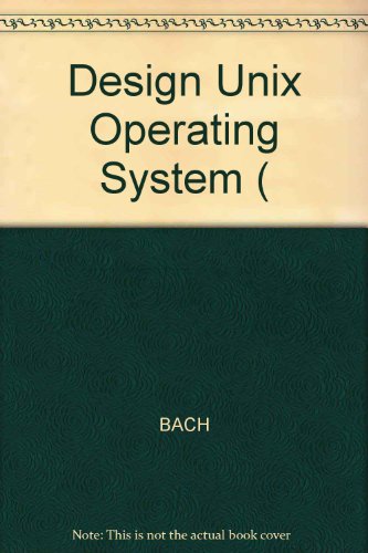 9780132017329: Design Unix Operating System (