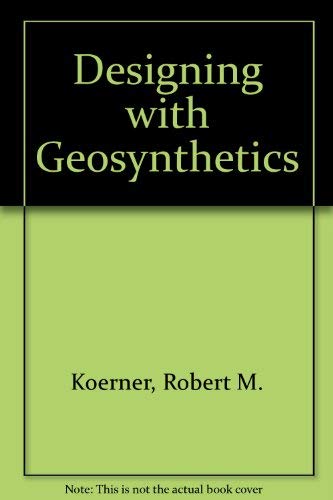 9780132018074: Designing with Geosynthetics