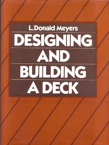 Beispielbild fr Designing and Building a Deck zum Verkauf von Wonder Book