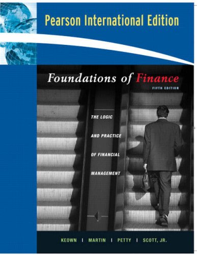 Stock image for Foundations of Finance: The Logic andKeown, Arthur J.; Petty, J. Will for sale by Iridium_Books