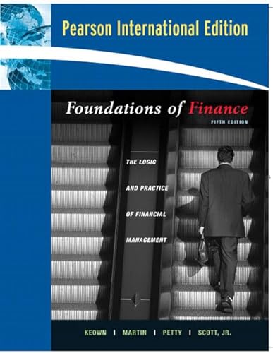 9780132019293: Foundations of Finance: The Logic and Practice of Finance Management: International Edition