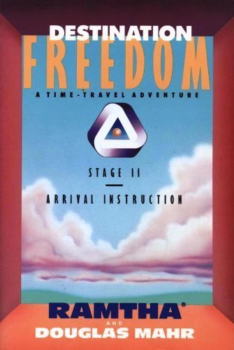 Stock image for Destination Freedom: A Time-Travel Adventure, Stage II : Arrival Instruction for sale by Books Unplugged