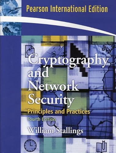 Imagen de archivo de Cryptography and Network Security : Principles and Practice a la venta por Better World Books Ltd