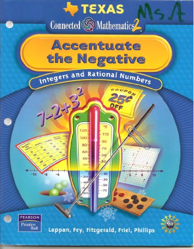 Stock image for Texas Connected Mathematics 2 - Accentuate the Negative Integers and Rational Numbers - Student edition for sale by HPB-Red