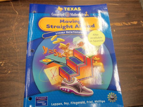 Stock image for Texas Connected Mathematics 2 - Moving Straight Ahead - Linear Relationships - Student Workbook for sale by HPB-Red