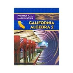9780132031240: Algebra 2 California Edition